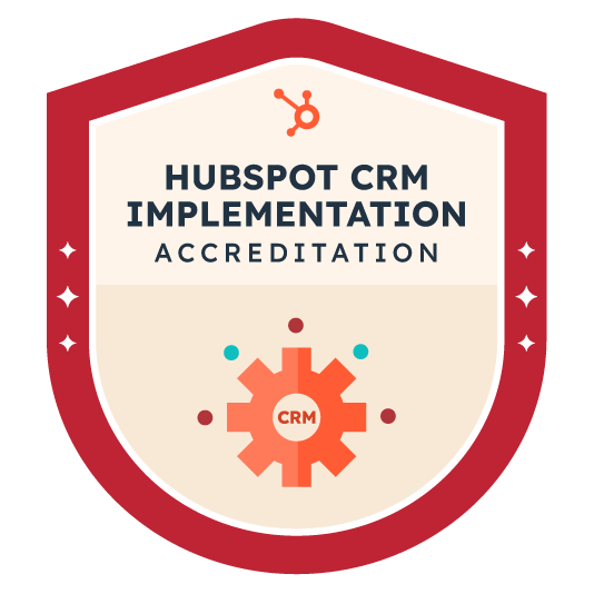 HubSpot CRM Implementation Accreditation